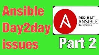 Real-Time DevOps: Solving Day-to-Day Issues with Ansible Configuration Management Deep Dive | Part 2