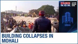 Three-storey building collapses in Mohali; several people fear trapped