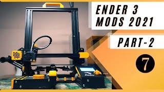 More 7 - Ender 3 Mods | Ender 3 Mods And Upgrades 2021 | 3D Printed [Part 2] #ender3mods #ender3