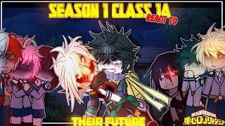 Season 1 Class 1A Reacts To Their Future // mha reacts