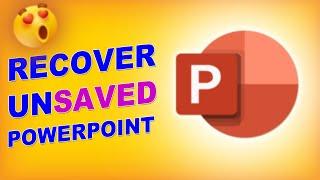 How to RECOVER unsaved & lost PowerPoint Presentations