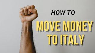 ITALIAN ACCOUNTANT EXPLAINS : HOW TO MOVE MONEY TO ITALY