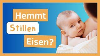 Muttermilch - ein Eisenhemmer?