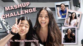 MASHUP CHALLENGE ft. Niana Guerrero (Just Dance Party!!)