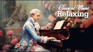 listen to classical music | classical music for brain development: Mozart, Beethoven, Chopin, Bach..