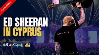 ED SHEERAN LIVE IN LARNACA - The BIGGEST concert EVER in CYPRUS 