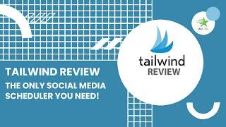 Tailwind Review - The Only Social Media Scheduler You Need!