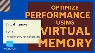 Windows 10 - Optimize Performance Using Virtual Memory | Tech Moron