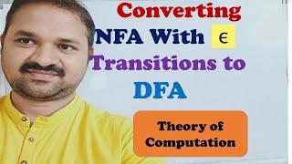 Converting NFA with epsilon transitions to DFA || Theory of Computation || FLAT || TOC