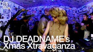 DJ DEADNAME’s Xmas Xtravaganza @TheLotRadio  12-23-2024