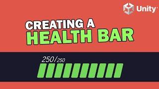 Unity Tutorial - Creating A Health Bar