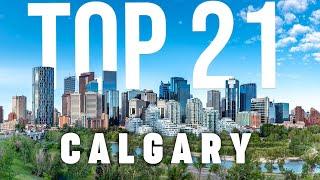 TOP 21 Things To Do In Calgary 2025