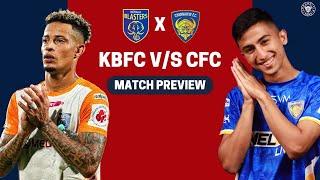 Chennaiyin FC vs Kerala Blasters FC Preview | Chennaiyin Aattam Resumes