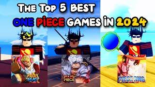 The Top 5 Best One Piece Roblox Games In 2024