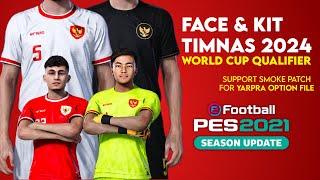 Face &  Kit Jersey Timnas Indonesia Word Cup Qualifiers - PES 2021 (CPK & Sider Version)