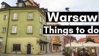 TOP THINGS TO DO IN WARSAW | POLAND