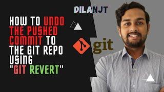how to undo the commit pushed using git revert | git revert | git tutorials
