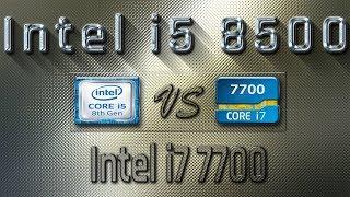 i5 8500 vs i7 7700 Benchmarks | Gaming Tests Review & Comparison