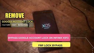 How to Bypass Google account Lock on Infinix X572 | Frp bypass on Infinix X572