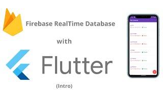 Flutter Fire | Realtime Database with Flutter (Intro) Making a Contacts Saving App in Flutter