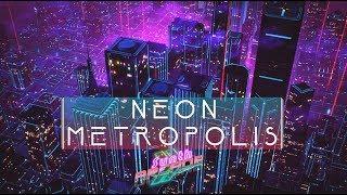  "Neon Metropolis" // 1 HOUR MIX #5 // No Copyright! Free Music! // Synthwave, New Retro, Outrun!