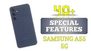 Samsung A55 5G Tips & Tricks | 40++ Special Features Of Galaxy A55