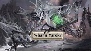 What is Yarok? [MTG Lore Speculation]
