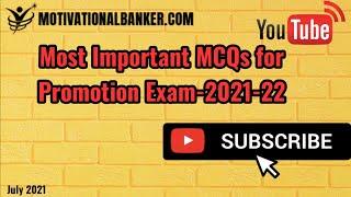 Important MCQ for Bank Promotion Exam - bank promotion recalled questions 2021-22