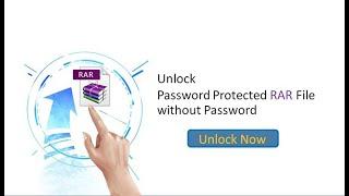 How to Unlock Password Protected RAR File without Password