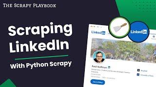 Scraping LinkedIn Profiles with Python Scrapy (2022)