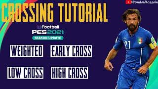 PES 2021 : Crossing And Lofted Pass Tutorial