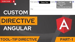How to create custom directive in Angular | Tooltip Directive | Angular | Angular Tutorials | Part 1