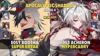 NEW APOC 4 - E0S1 Boothill Break & E0S1 Acheron Hyper - Apocalyptic Shadow 4 - Honkai: Star Rail 3.1