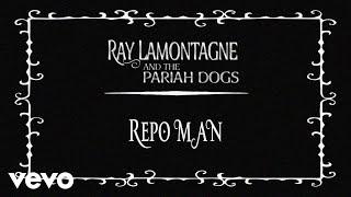 Ray LaMontagne - Repo Man (Official Audio)