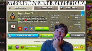 Tips On How To Run A Clan In Clash Of Clans!