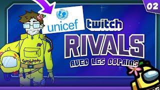 TWITCH RIVALS sur AMONG US #2 ft. les copains (pour l'UNICEF) - PONCE REPLAY (23/07/2021)