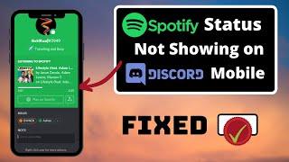 Spotify Status not Showing on Discord Mobile | FIXED (2021)
