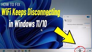 WiFi Keeps Disconnecting in Windows 11 / 10 | How To Fix wifi disconnects frequently windows 11 ️