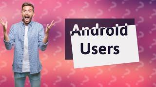 Can Android have multiple users?