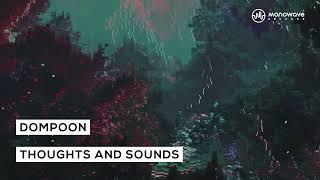 DOMPOON - Thoughts & Sounds [Official Audio]