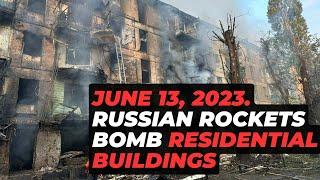 June 13, 2023. Krivoy Rog, Ukraine. Russians bomb the city