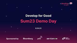 Develop for Good Sum23 Demo Day