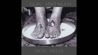 Guru Ashtakam   Nicki Wells