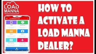 Tutorial: How to Activate a LOAD MANNA Dealer 2021| How to Cash Out Load Manna Commission