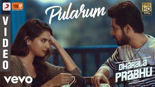 Dharala Prabhu - Pularum Video | Harish Kalyan, Tanya Hope | Vivek-Mervin