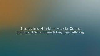 Ataxia Speech-Language Pathology