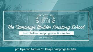 Campaign Builder Finishing School | Monkeypod Marketing