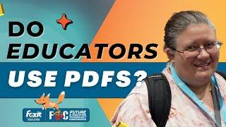 We Asked Teachers at FETC23 if They Use PDFs