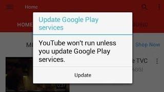 youtube won't run without google play services which are not supported by your device samsung