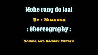 Mohe rang do laal (Beat Busters) Mimansa